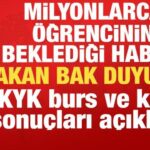 bakan bak duyurdu kyk burs ve kredi sonuclari aciklandi Qc1Xz1Wz.jpg